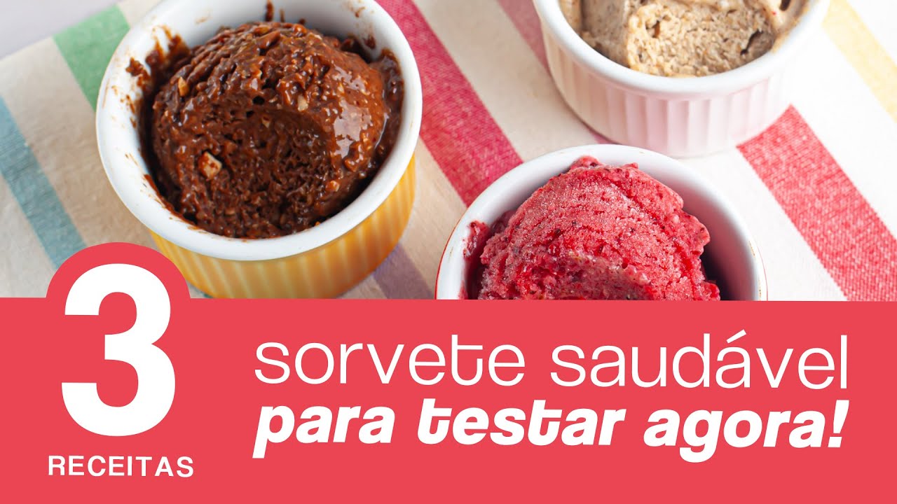 3 RECEITAS DE SORVETE SAUDÁVEIS - receita MUITO fácil
