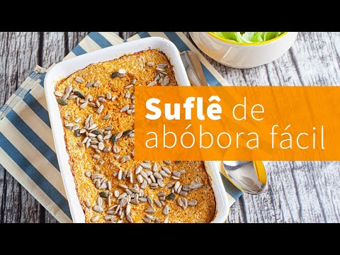 Suflê de abóbora SUPER SAUDÁVEL e delicioso!
