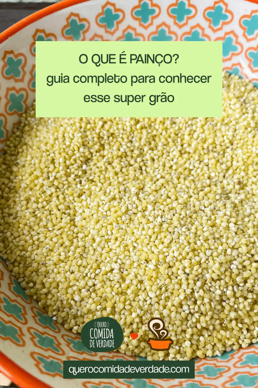 Conheça tudo sobre o Painço