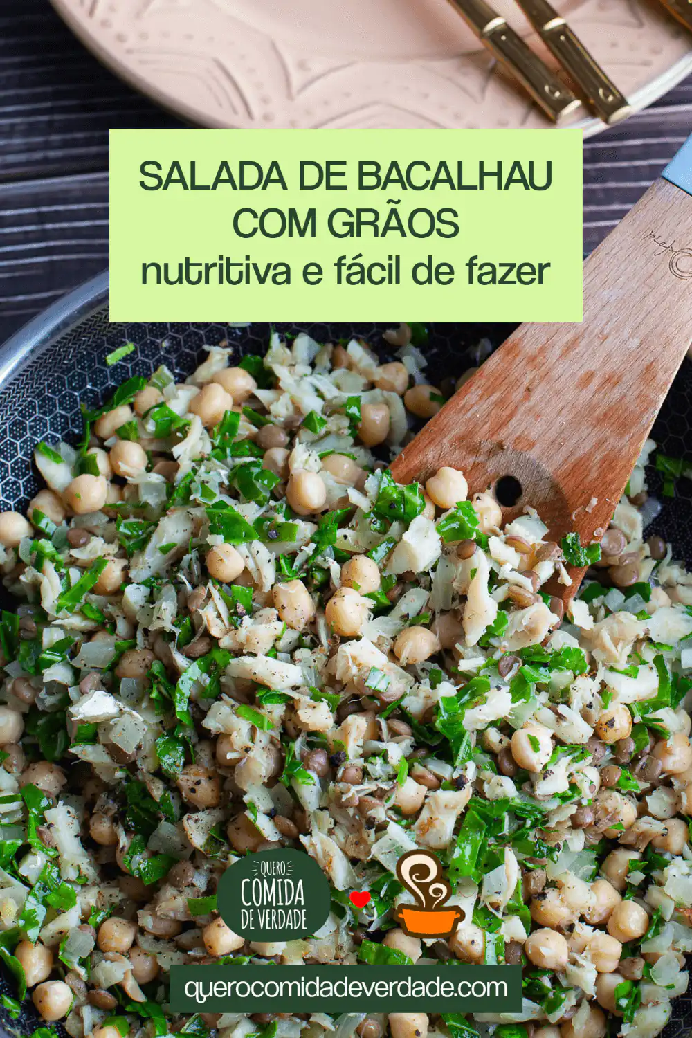 Salada de bacalhau com grãos - Quero Comida de Verdade