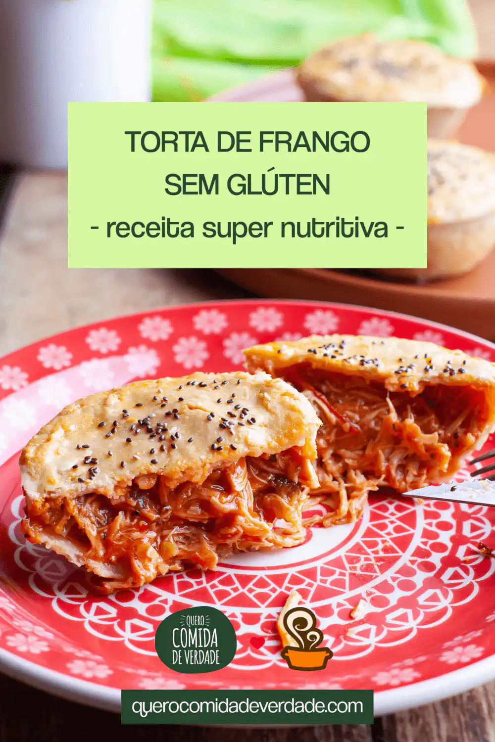 Torta de frango sem glúten Torta de frango sem glúten