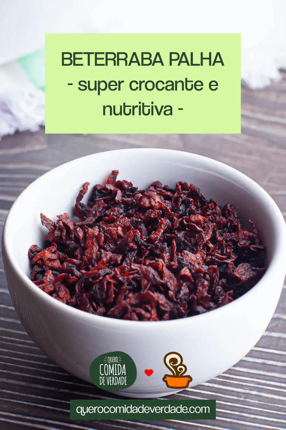 Palha de beterraba - Quero Comida de Verdade - Alimentação saudável