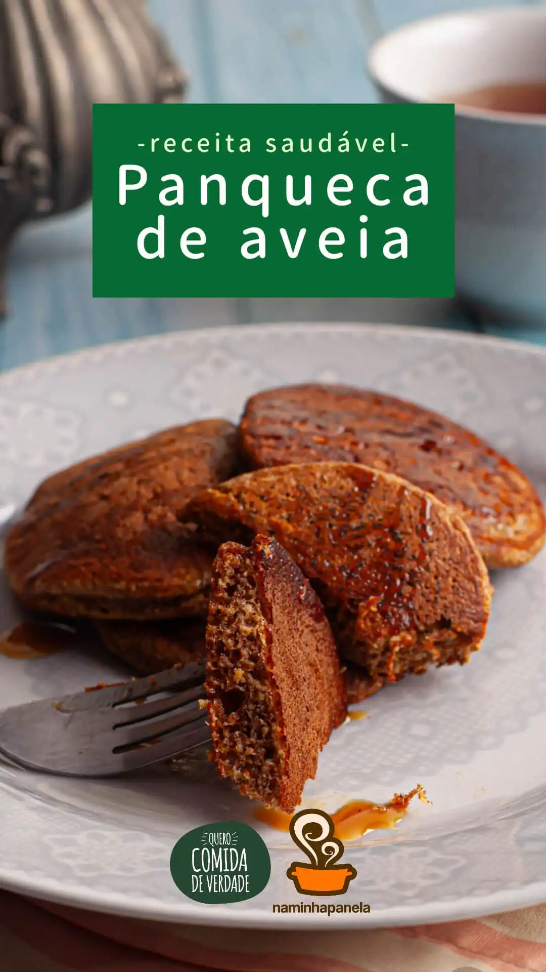 Panqueca de aveia - Quero Comida de Verdade - Alimentação Saudável Panqueca de aveia - Quero Comida de Verdade - Alimentação Saudável