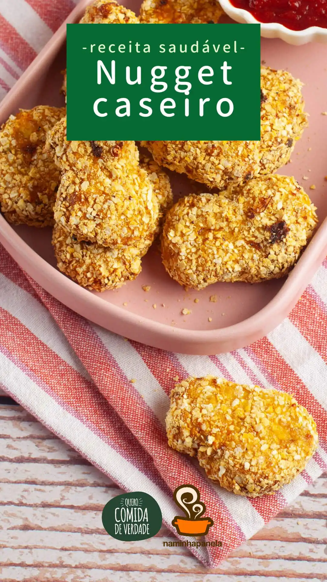 Nugget de frango saudável - Quero Comida de Verdade - Alimentação Saudável Nugget de frango saudável - Quero Comida de Verdade - Alimentação Saudável