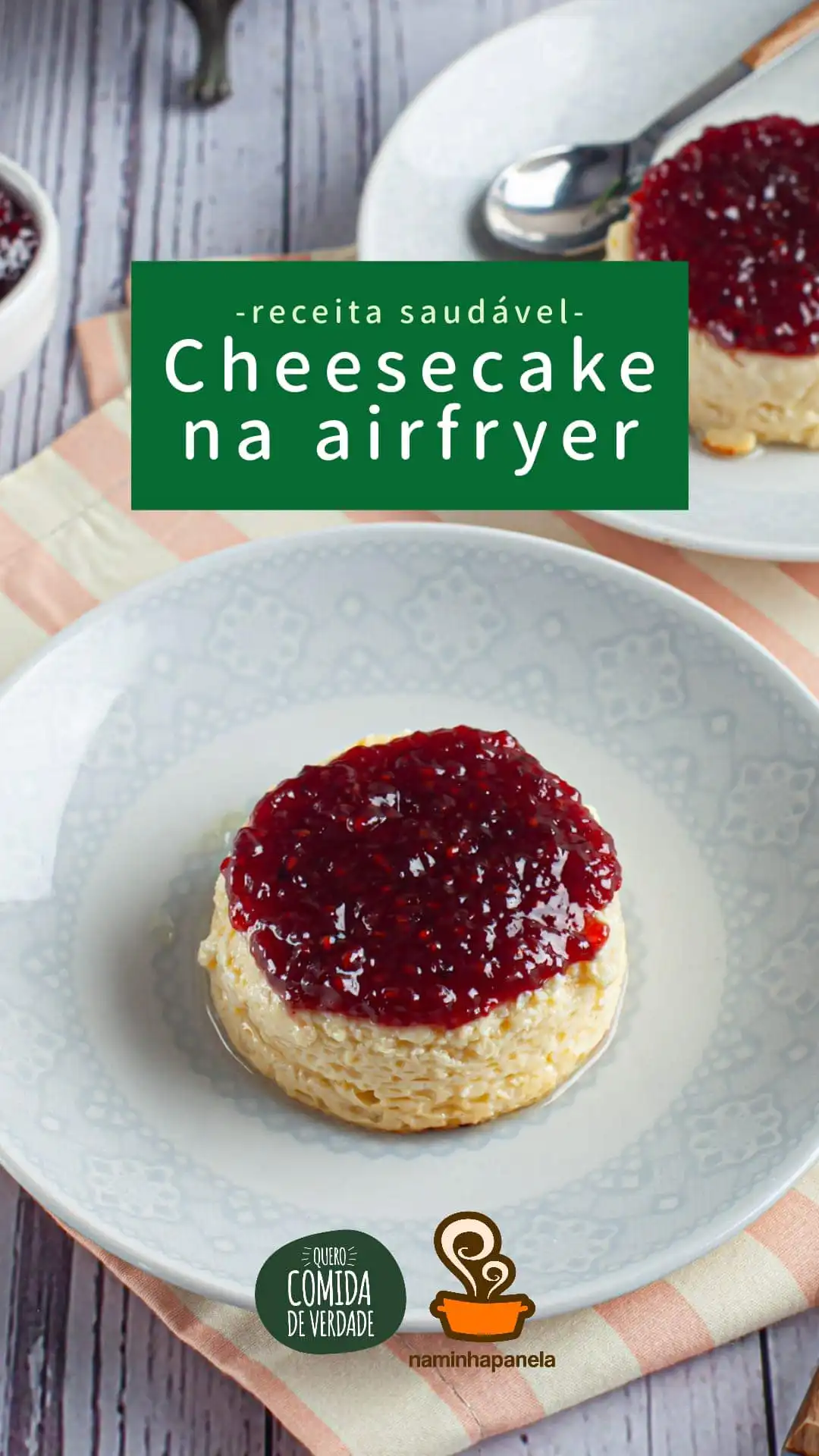 Cheesecake saudável - Quero Comida de Verdade - Alimentação saudável Cheesecake saudável - Quero Comida de Verdade - Alimentação saudável